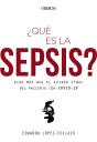 ¿Que Es La Sepsis? Algo Mas Que El Estado Final Del Paciente Con Covid-19 - Preview