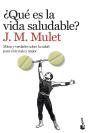 ¿Qué Es La Vida Saludable? - Preview