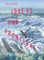 ¿Que Es Una Frontera? - Preview