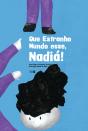 Que Estranho Mundo Esse, Nadiá! - Preview