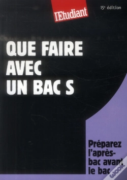 Capa do artigo Que Faire Avec Un Bac S (15e Édition)