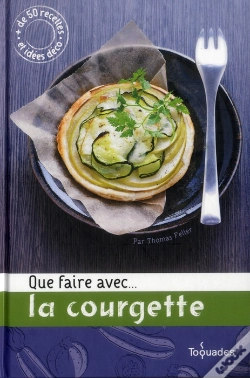 Capa do artigo Que Faire Avec...La Courgette