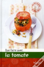 Capa do artigo Que Faire Avec...La Tomate