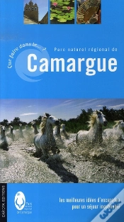 Capa do artigo ; Que Faire Dans Le Parc Naturel Régional De Camargue ?