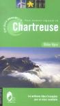 Que Faire Dans Le Parc Naturel Régional De Chartreuse (Édition 2006) - Preview
