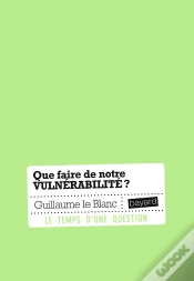 Capa do artigo Que Faire De Notre Vulnérabilité ?
