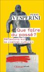 Que Faire Du Passe ? - Preview