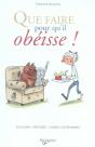 Que Faire Pour Qu'Il Obéisse ? Éducation, Conseils Du Vétérinaire - Preview