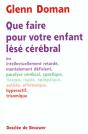 Que Faire Pour Votre Enfant Lese Cerebral? - Preview