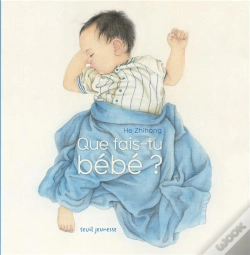 Capa do artigo Que Fais-Tu Bébé ?
