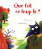 Que Fait Ce Loup La - Preview