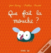 Capa do artigo Que Fait La Mouche ?