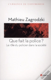 Que Fait La Police ?