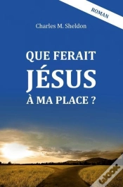 Capa do artigo Que Ferait Jésus À Ma Place ?
