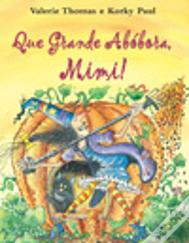 Que Grande Abóbora, Mimi!