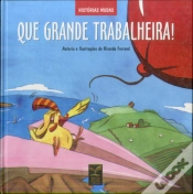 Capa do artigo Que Grande Trabalheira!
