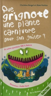Capa do artigo Que Grignote Une Plante Carnivore Pour Son Goûter ? Et Autres Questions 100% Nature