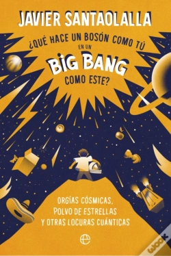 Capa do artigo Que Hace Un Boson Como Tu En Un Big Bol