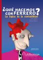¿Qué Hacemos Con Ferrero? - Preview