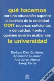 Capa do artigo Qué Hacemos Con La Universidad