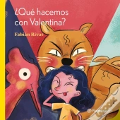 ¿Qué Hacemos Con Valentina?