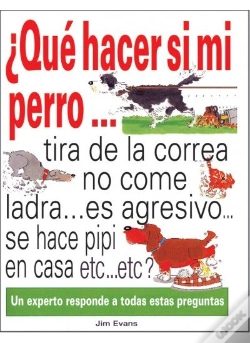 Capa do artigo ¿Qué Hacer Si Mi Perro...?