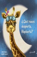 ¿Qué Haces Despierta, Rigoberta?