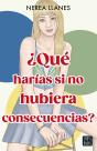 ¿Que Harias Si No Hubiera Consecuencias? - Preview