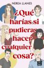 ¿Qué Harías Si Pudieras Hacer Cualquier Cosa? - Preview