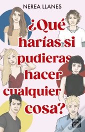 ¿Qué Harías Si Pudieras Hacer Cualquier Cosa?