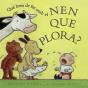 Que Hem De Fer Amb El Nen Que Plora - Preview