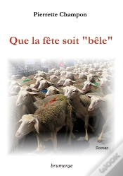 Capa do artigo Que La Fête Soit « Bêle »