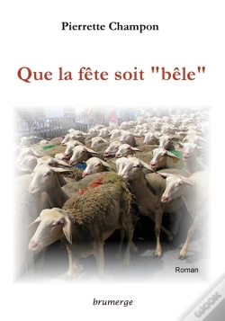 Capa do artigo Que La Fête Soit « Bêle »