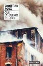 Que La Guerre Est Jolie - Preview