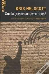 Que La Guerre Soit Avec Nous !