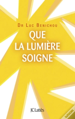 Capa do artigo Que La Lumière Soigne !