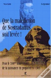 Que La Malediction De Nostradamus Soit Levée !