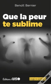 Capa do artigo Que La Peur Te Sublime