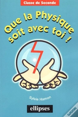 Capa do artigo Que La Physique Soit Avec Toi Classe De Seconde