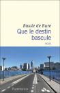 Que Le Destin Bascule - Preview