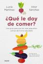 ¿Qué Le Doy De Comer? - Preview