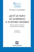 Que Le Hizo El Gobierno A Nuestro Dinero? Ensayo S
