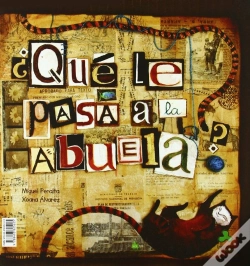 Capa do artigo ¿Que Le Pasa A La Abuela? / What'S Wrong With Grandma? (+6 Años)
