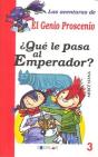 ¿Qué Le Pasa Al Emperador? - Libro 3 - Preview