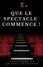 Que Le Spectacle Commence ! - Preview