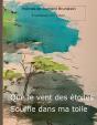 Que Le Vent Des Etoiles Souffle Dans Ma Toile - Preview