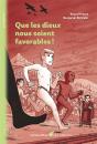 Que Les Dieux Nous Soient Favorables ! - Preview