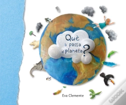 Capa do artigo Què Li Passa Al Planeta?