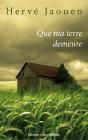 Que Ma Terre Demeure - Preview