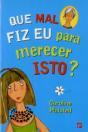 Que Mal Fiz Eu Para Merecer Isto? - Preview